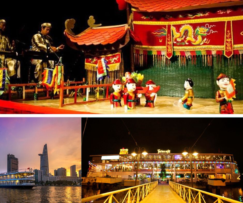 Day 1:  Arrive HCM -  Water Puppet Show And Dinner on Cruise ( D )